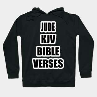 JUDE KJV BIBLE VERSES Text Typography Hoodie